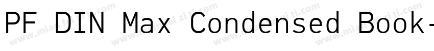 PF DIN Max Condensed Book字体转换